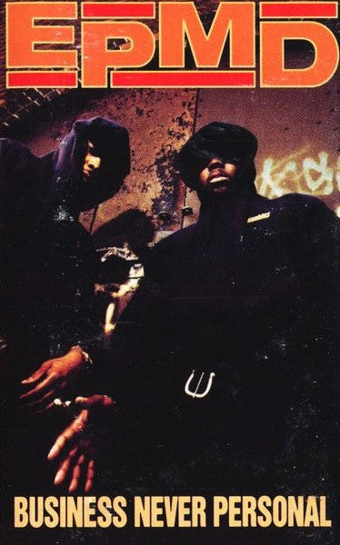 EPMD- Business Never Personal, Second Hand Cassette