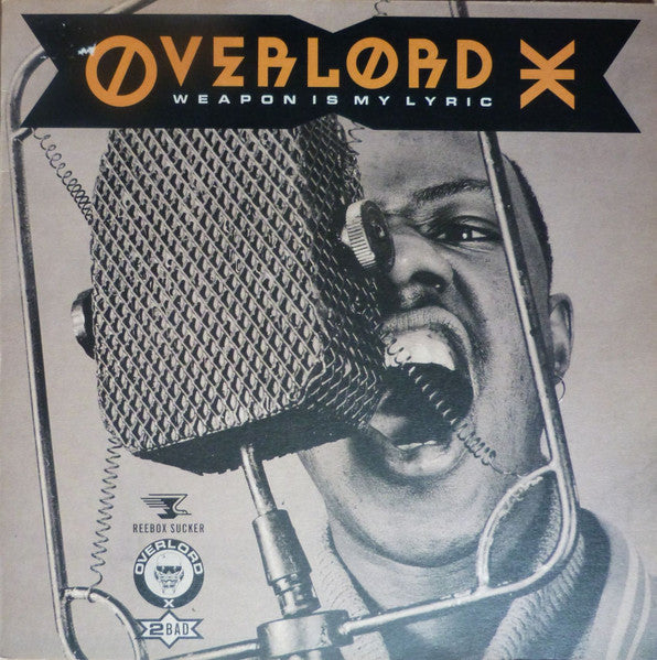 Overlord X- Weapon Is My Lyric, Second Hand Vinyl Record