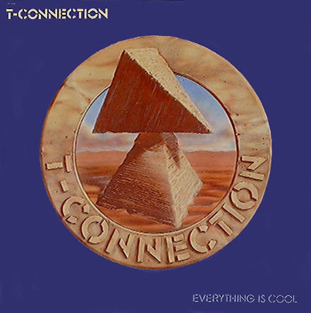 T-Connection- Everything Is Cool, Second Hand Vinyl Record