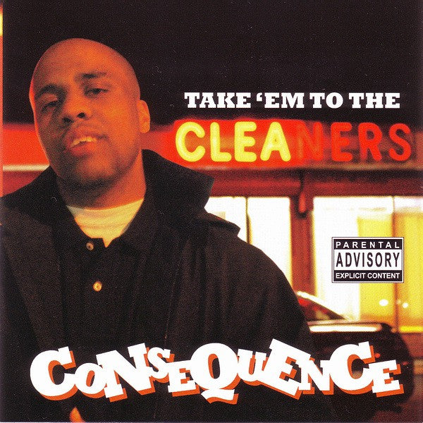 Consequence- Take 'Em To The Cleaners, Second Hand Compact Disc
