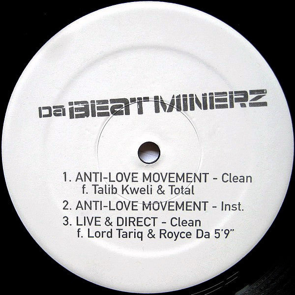 Da Beat Minerz- Open/Anti Love Movement/Live & Direct, Second Hand 12 Inch Single