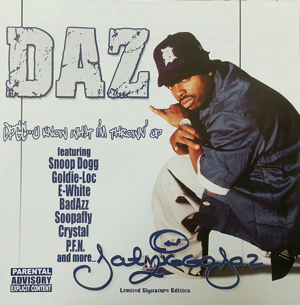 Daz- DPGC You Know What Im Throwin' Up, Second Hand Compact Disc