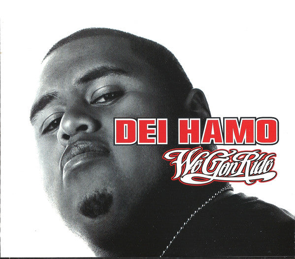 Dei Hamo- We Gon Ride, Second Hand CD Single