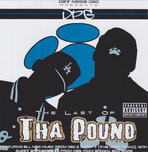 Dogg Pound- The Last Of Tha Pound, Second Hand Compact Disc