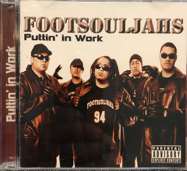 Footsouljahs- Puttin In Work, Second Hand Compact Disc