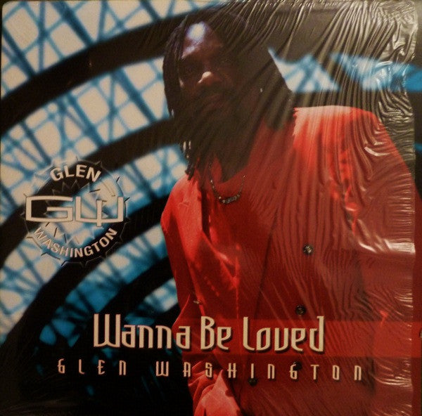 Glen Washington- Wanna Be Loved, Second Hand Vinyl Record