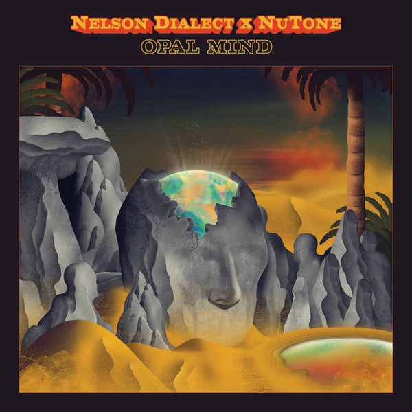 Nelson Dialect X NuTone- Opal Mind, New Vinyl Record