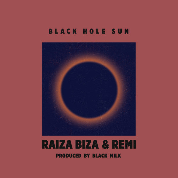 Raiza Biza & Remi- Black Hole Sun, New Vinyl Record