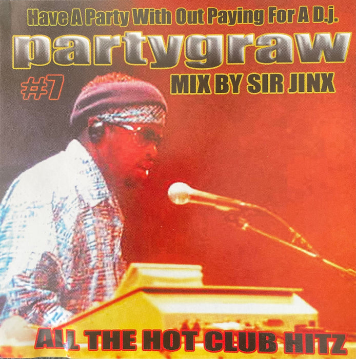 Sir Jinx- Partygraw Vol 7, Second Hand Compact Disc