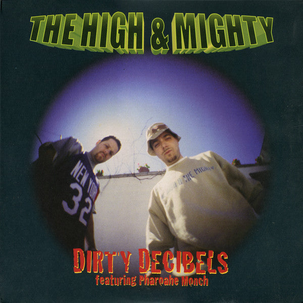 The High & Mighty- Dirty Decibels, Second Hand 12 Inch Single