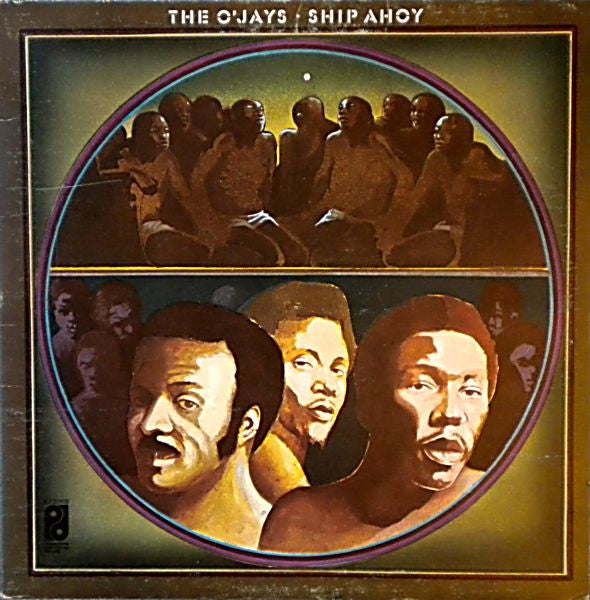 The O'Jays- Ship Ahoy, Second Hand Vinyl Record